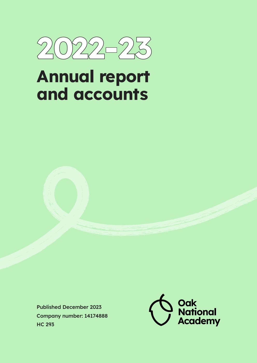 Oak National Academy Limited Annual report and accounts for the period 1 September 2022 - 31 March 2023
