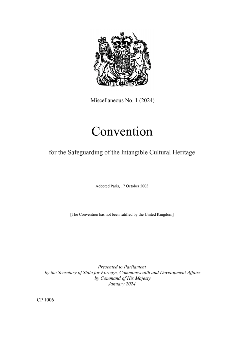 Miscellaneous No. 1 (2024) Convention for the Safeguarding of the Intangible Cultural Heritage. Adopted Paris, 17 October 2003