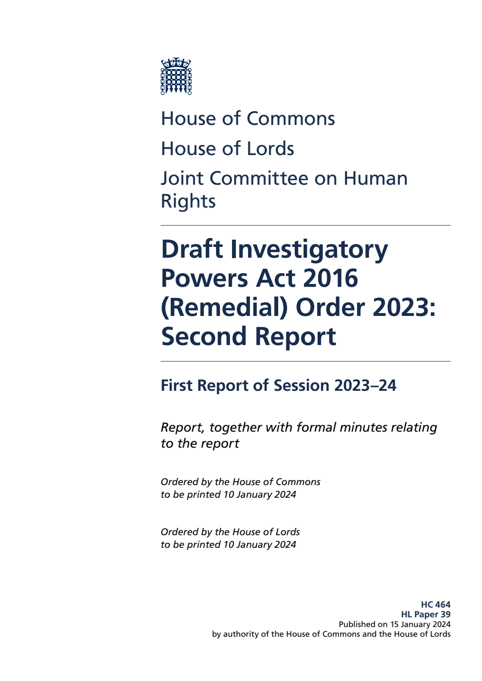 Human Rights Joint Committee 1st Report. Draft Investigatory Powers Act 2016 (Remedial) Order 2023: Second Report