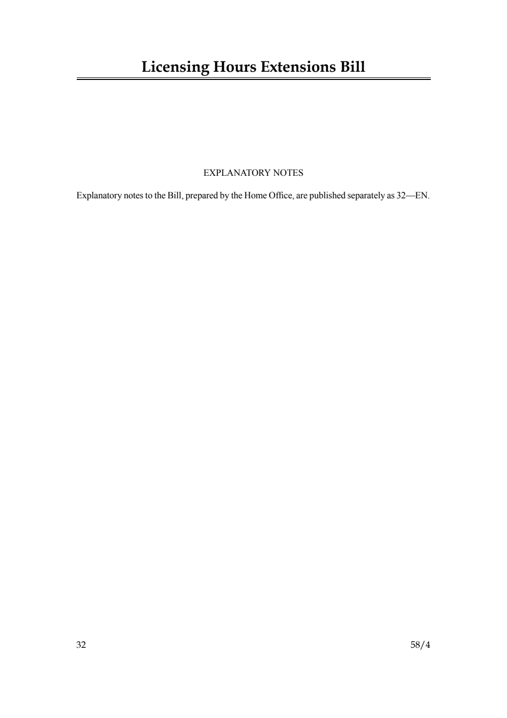 Licensing Hours Extensions Bill