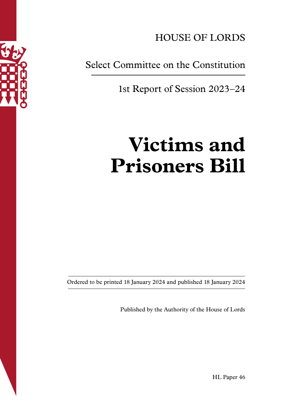 Constitution Committee 1st Report. Victims and Prisoners Bill
