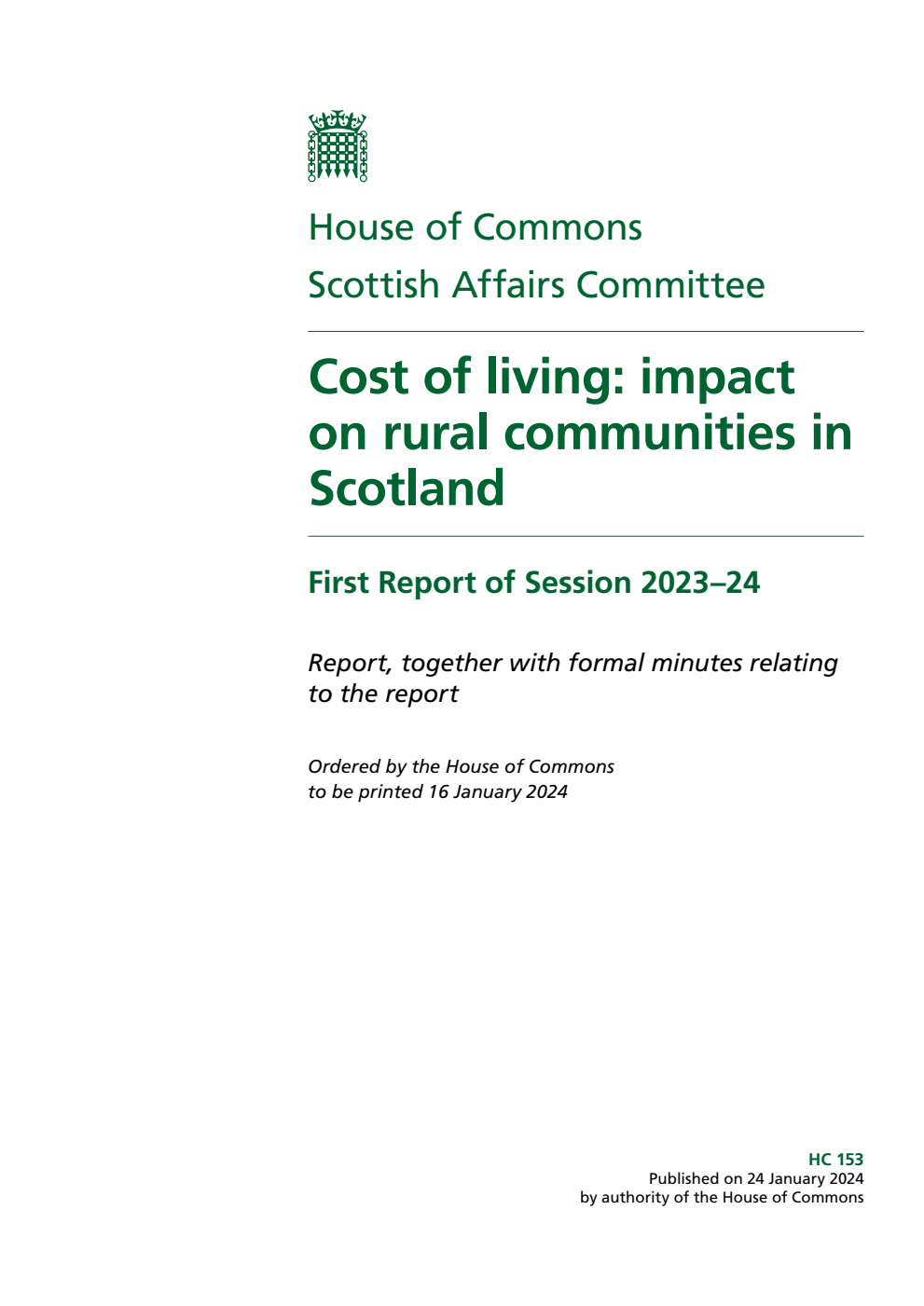 Scottish Affairs Committee 1st Report. Cost of living: impact on rural communities in Scotland Volume 1. Report