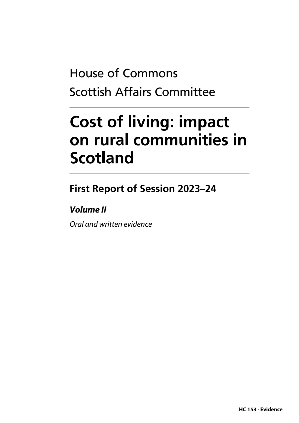 Scottish Affairs Committee 1st Report. Cost of living: impact on rural communities in Scotland Volume 2. Oral and written evidence