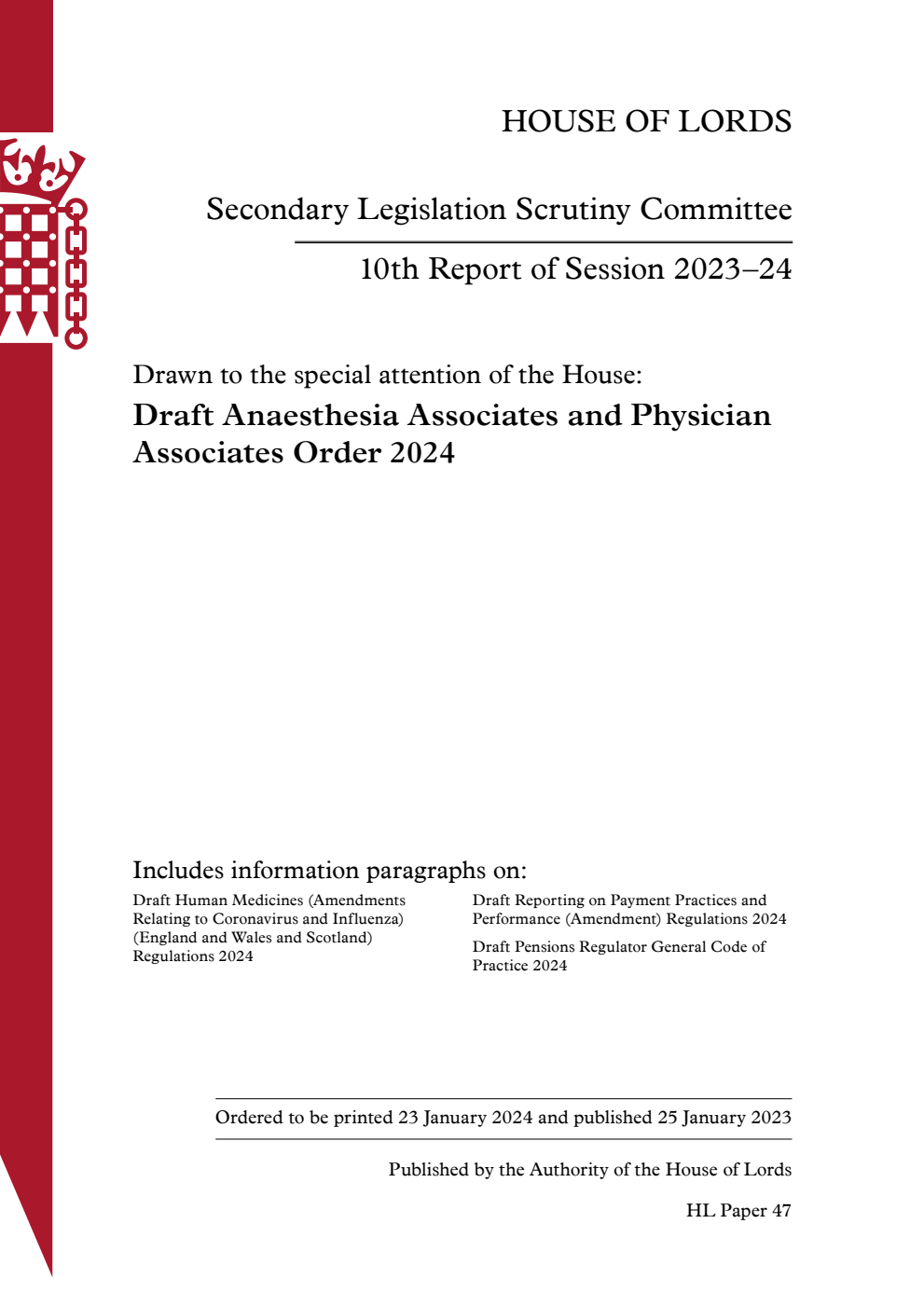 Secondary Legislation Scrutiny Committee 10th Report. Drawn to the special attention of the House: Draft Anaesthesia Associates and Physician Associates Order 2024