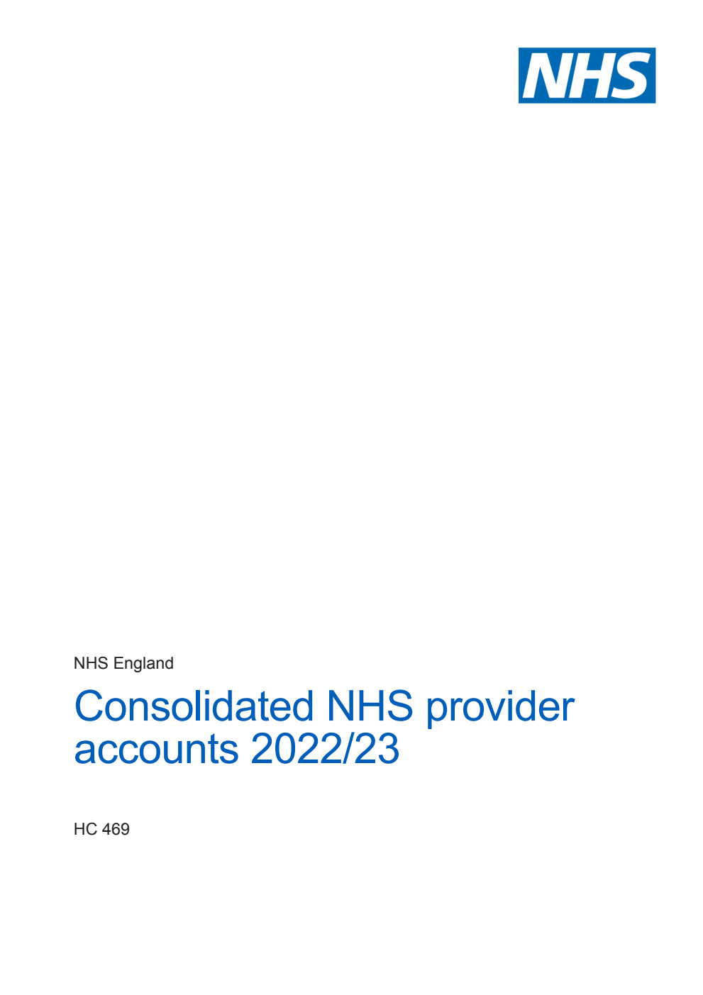 Consolidated NHS provider accounts for 2022/23 for the period 1 April 2022 – 31 March 2023