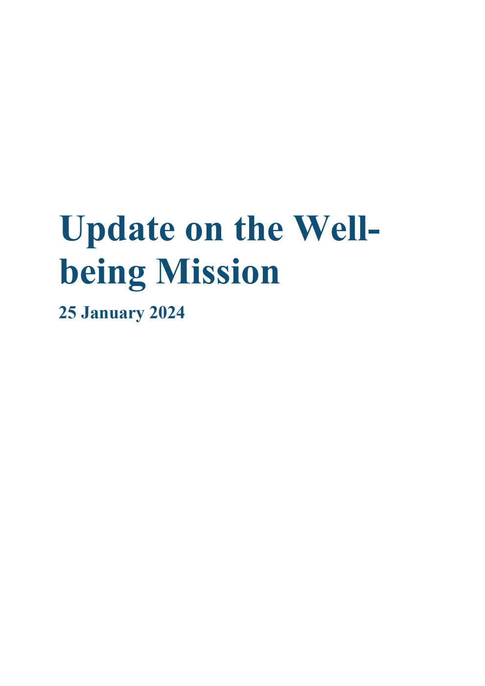 Update on the Well-being Mission. 25 January 2024