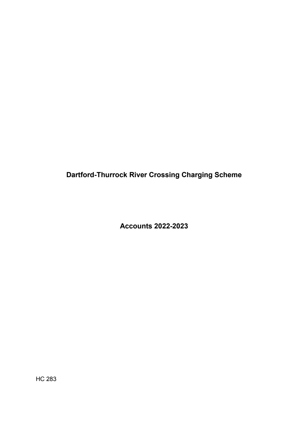 Dartford-Thurrock River Crossing Charging Scheme Accounts 2022-2023