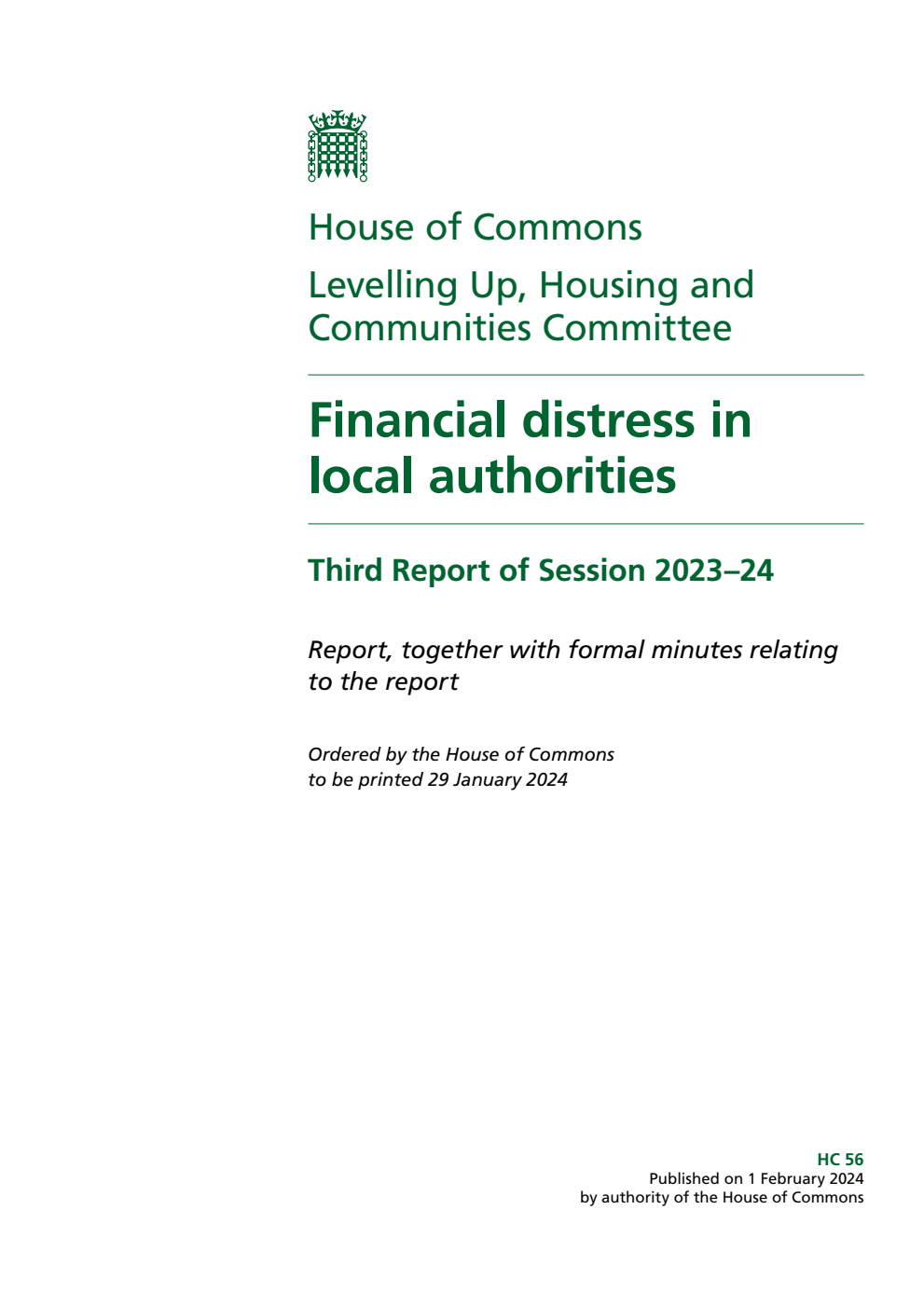 Levelling Up, Housing and Communities Committee 3rd Report. Financial distress in local authorities Volume 1. Report