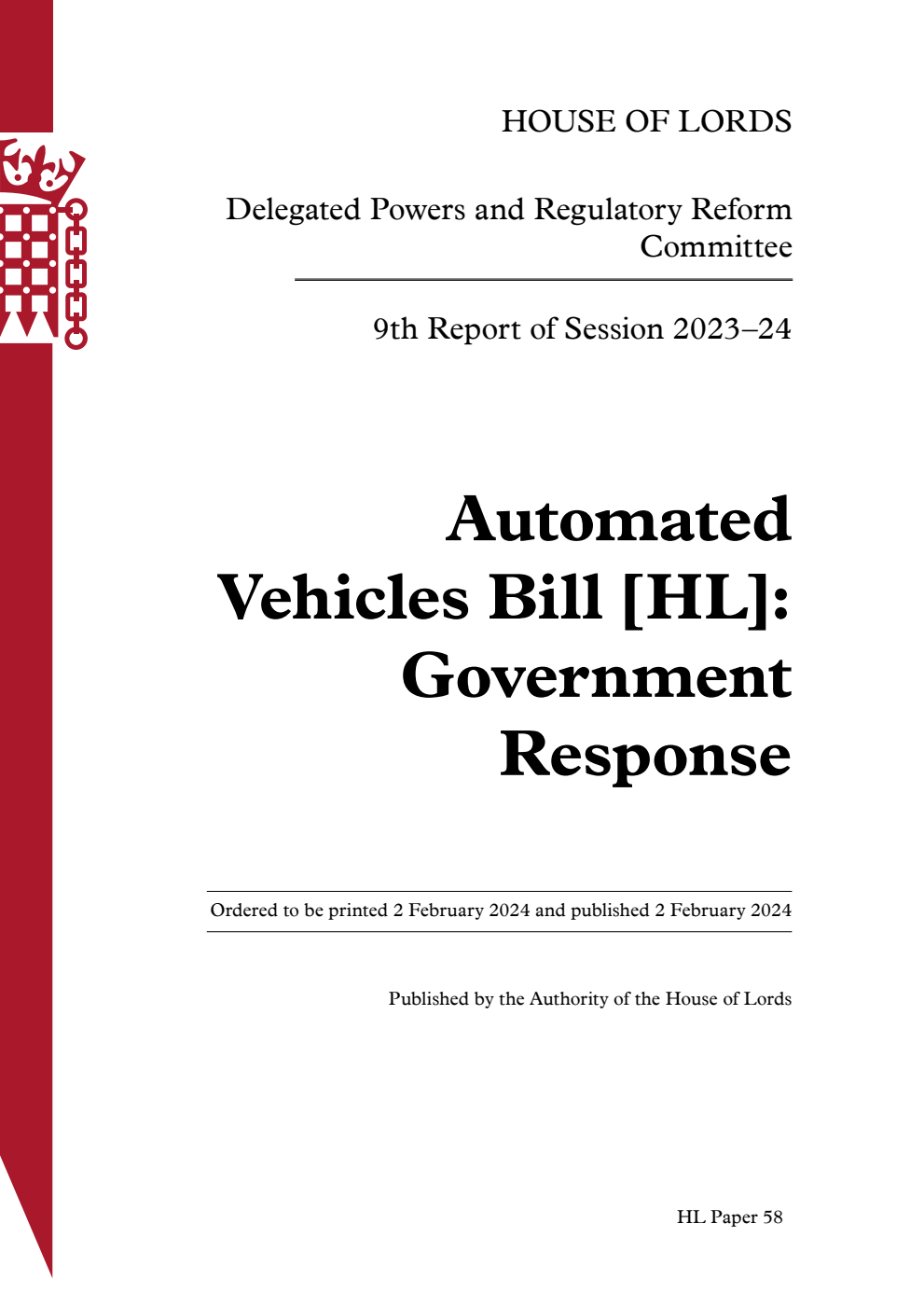 Delegated Powers and Regulatory Reform Committee 9th Report. Automated Vehicles Bill [HL]: Government Response