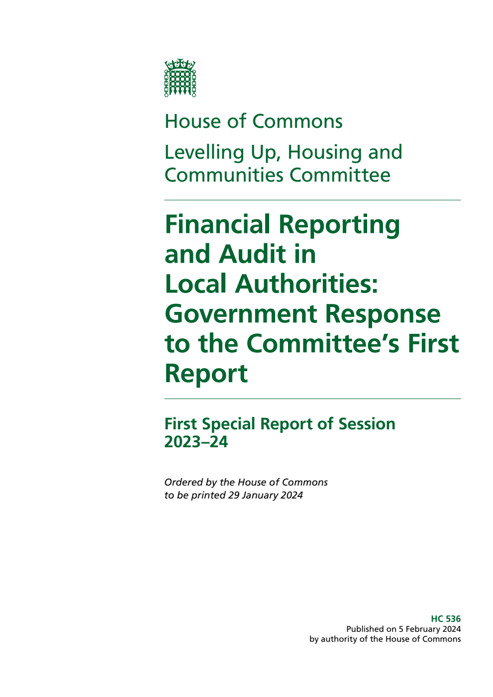 Levelling Up, Housing and Communities Committee 1st Special Report. Financial Reporting and Audit in Local Authorities: Government Response to the Committee’s First Report