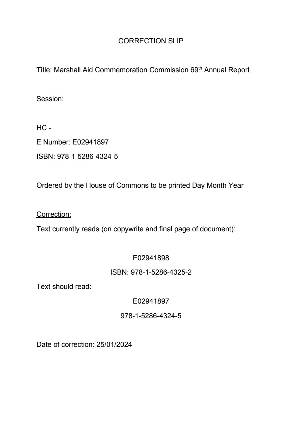 Sixty Ninth Annual Report of the Marshall Aid Commemoration Commission for the year ending 30 September 2022. Correction Slip, February 2024