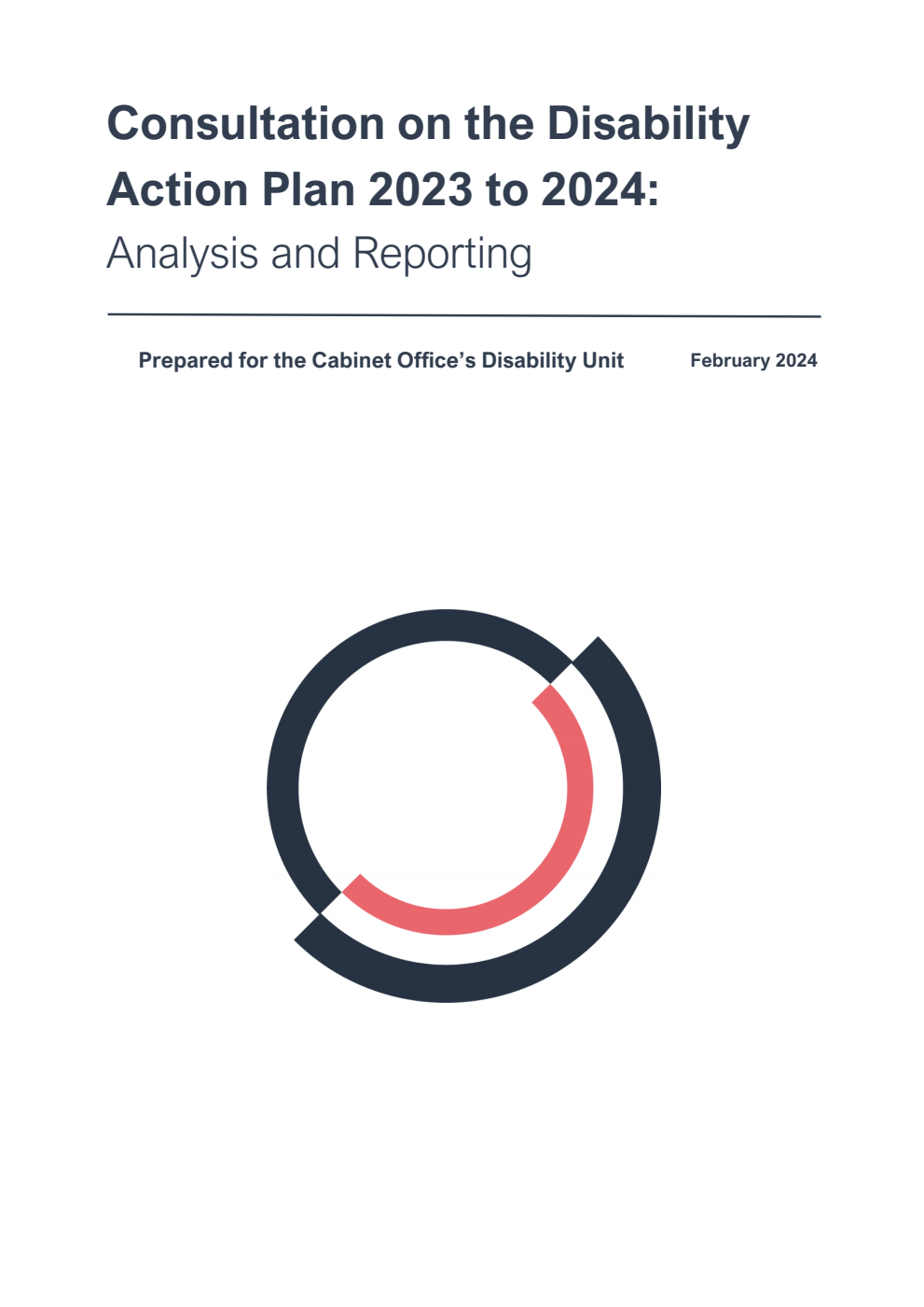 Consultation on the Disability Action Plan 2023 to 2024: Analysis and Reporting. February 2024