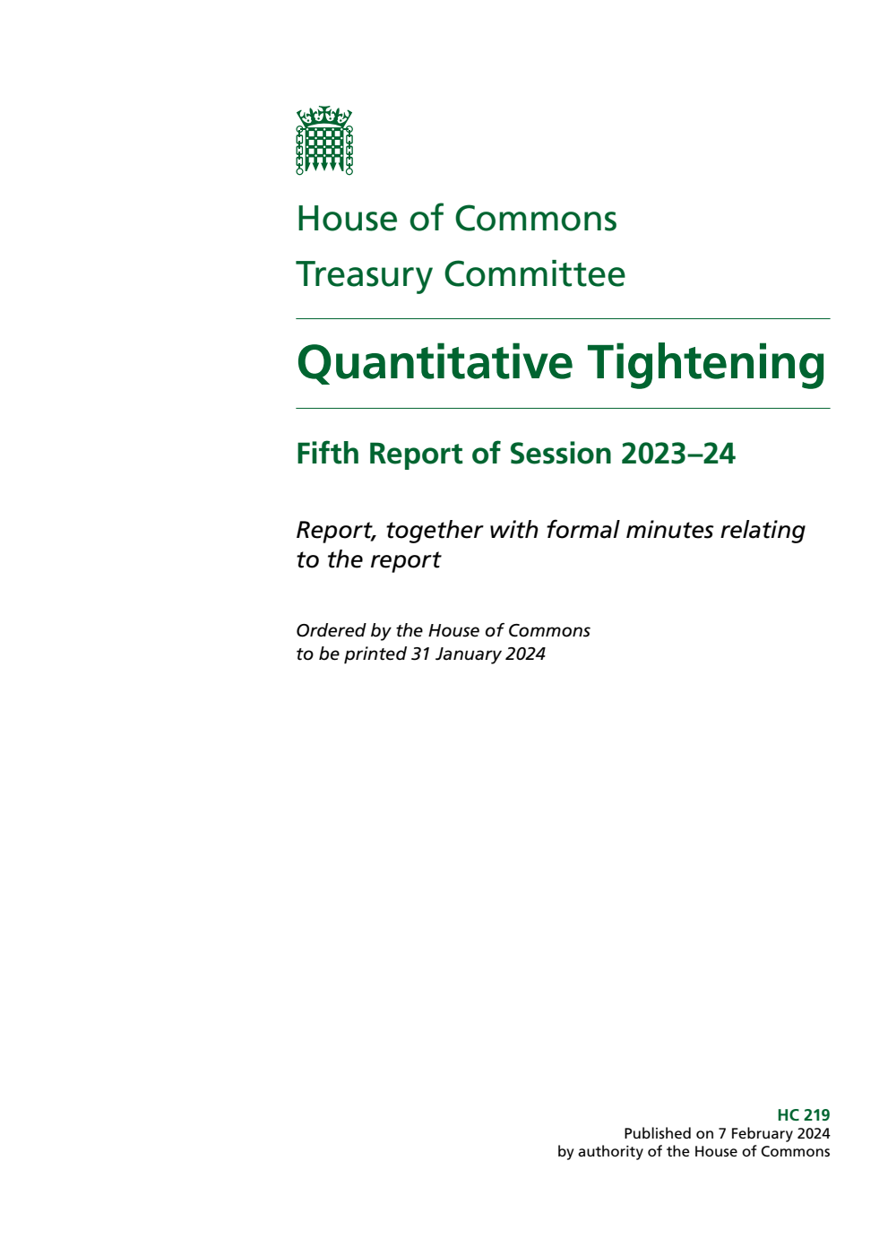 Treasury Committee 5th Report. Quantitative Tightening Volume 1. Report