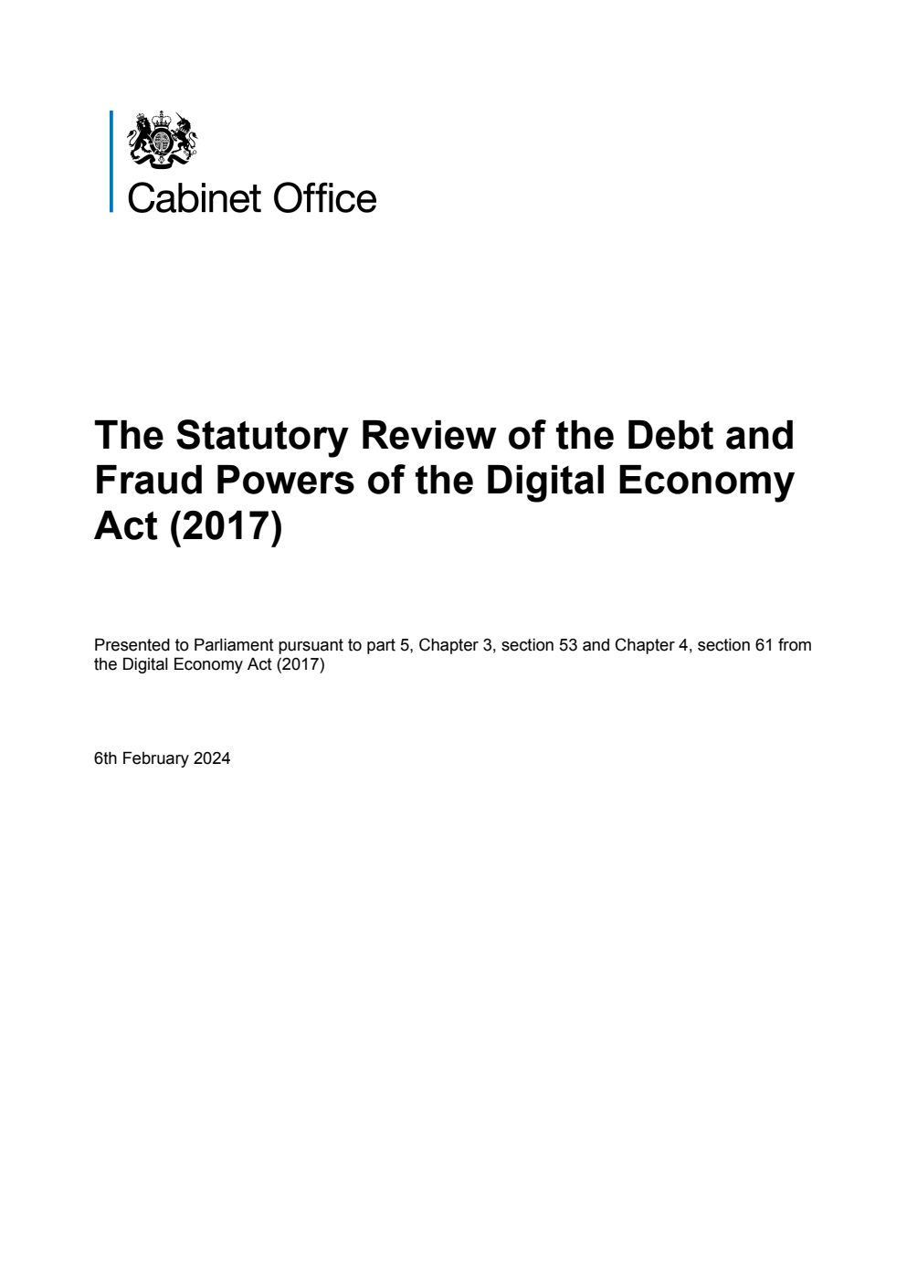 The Statutory Review of the Debt and Fraud Powers of the Digital Economy Act (2017)