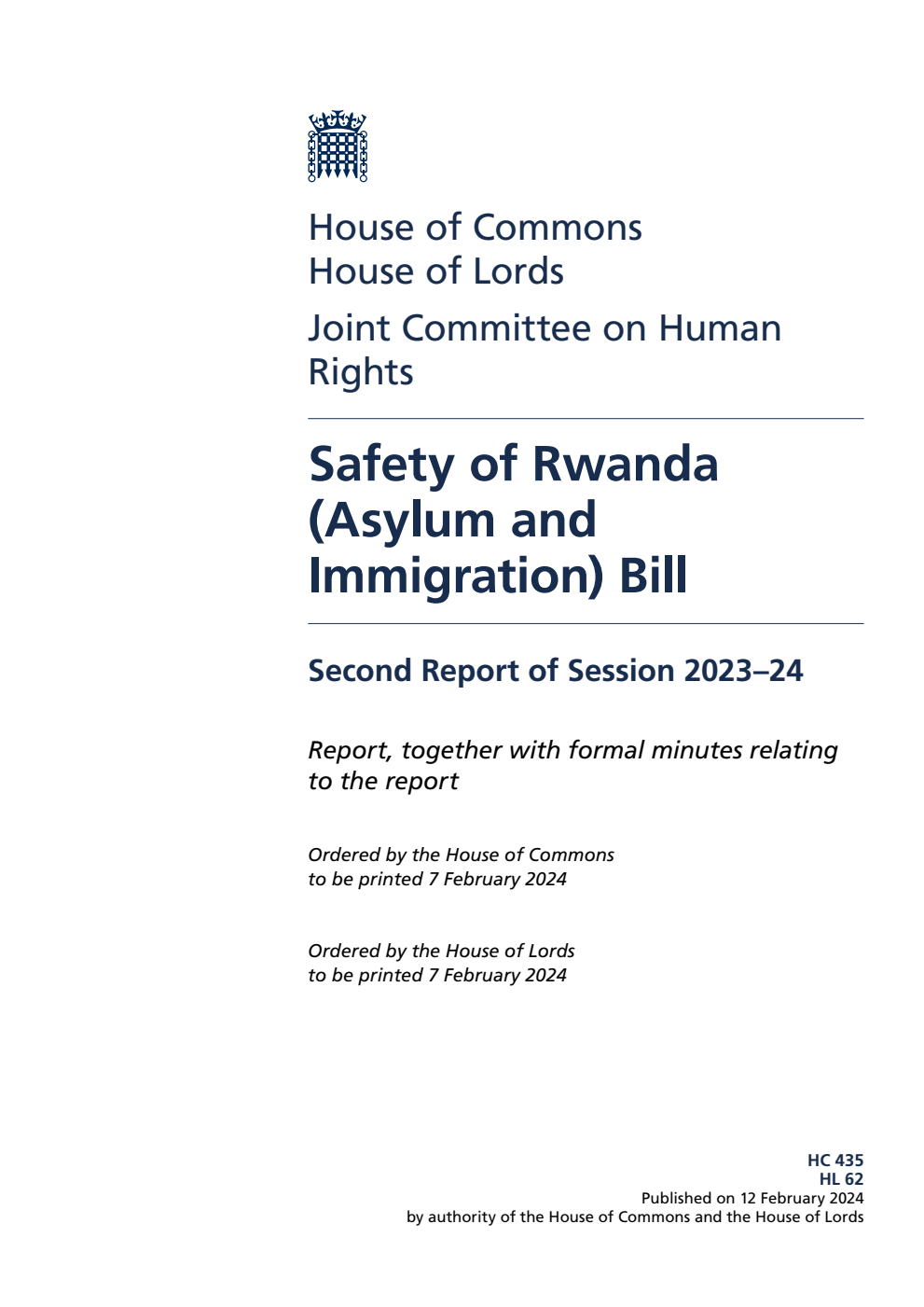 Human Rights Joint Committee 2nd Report. Safety of Rwanda (Asylum and Immigration) Bill Volume 1. Report