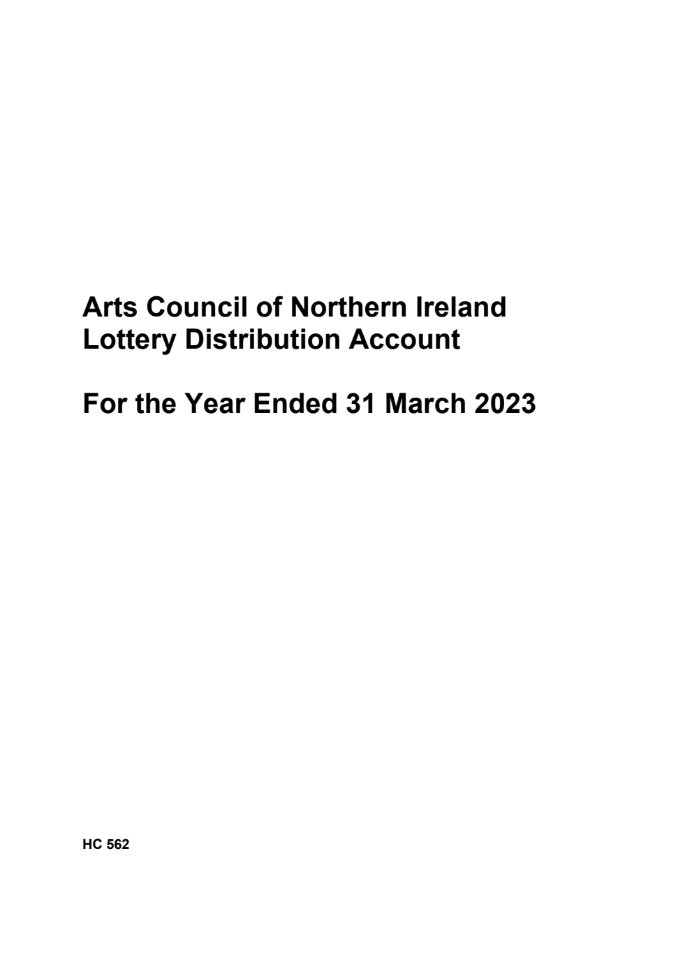 Arts Council of Northern Ireland Lottery Distribution Account for the year ended 31 March 2023