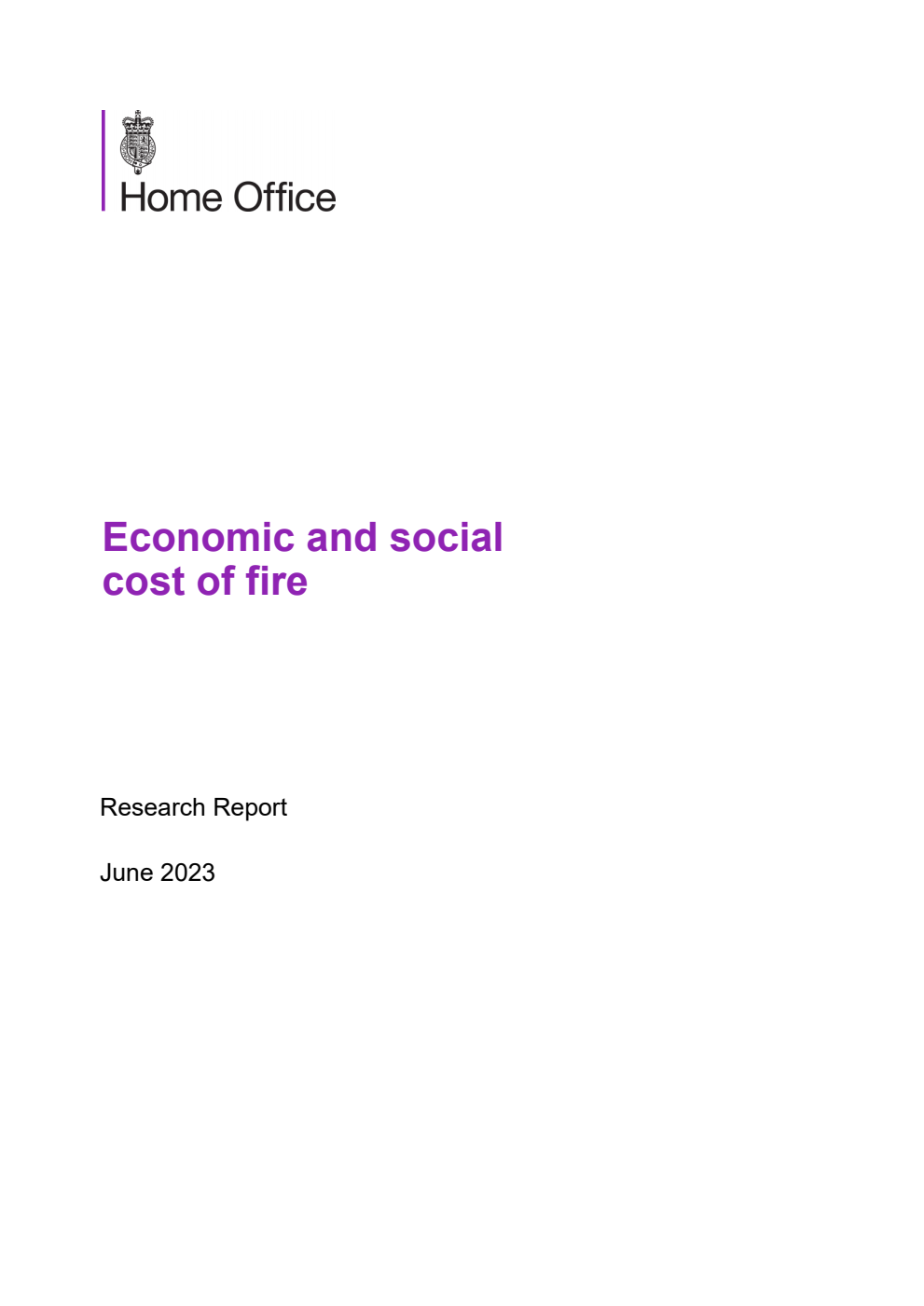 Home Office Research Report Economic and social cost of fire