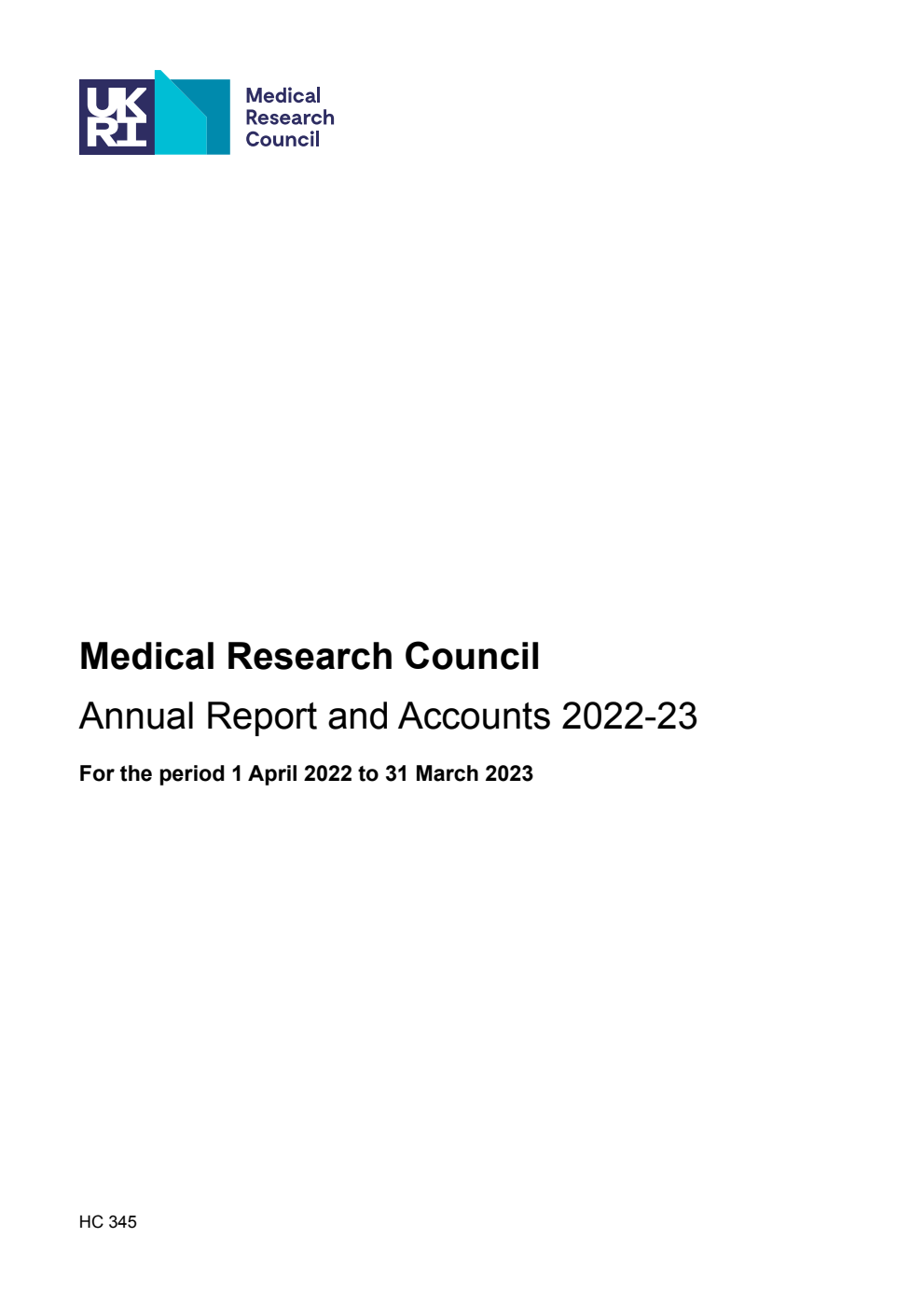 Medical Research Council Annual Report and Accounts 2022-23 for the period 1 April 2022 to 31 March 2023