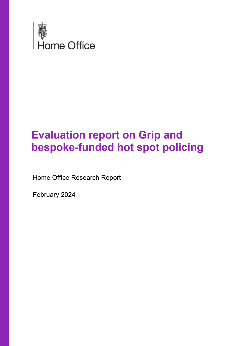 Home Office Research Report Evaluation report on Grip and bespoke-funded hot spot policing