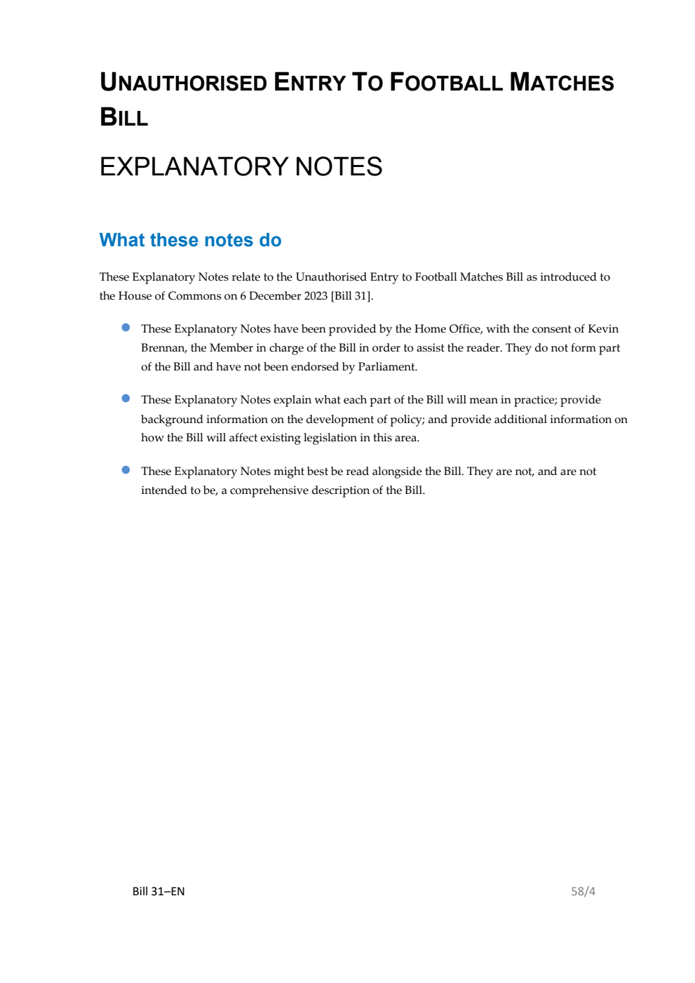 Unauthorised Entry to Football Matches Bill Explanatory Notes