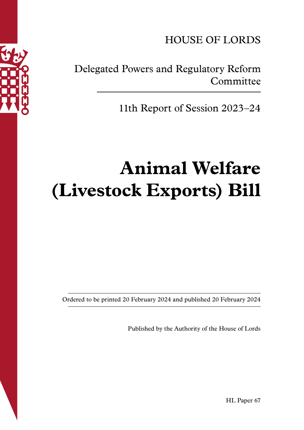 Delegated Powers and Regulatory Reform Committee 11th Report. Animal Welfare (Livestock Exports) Bill