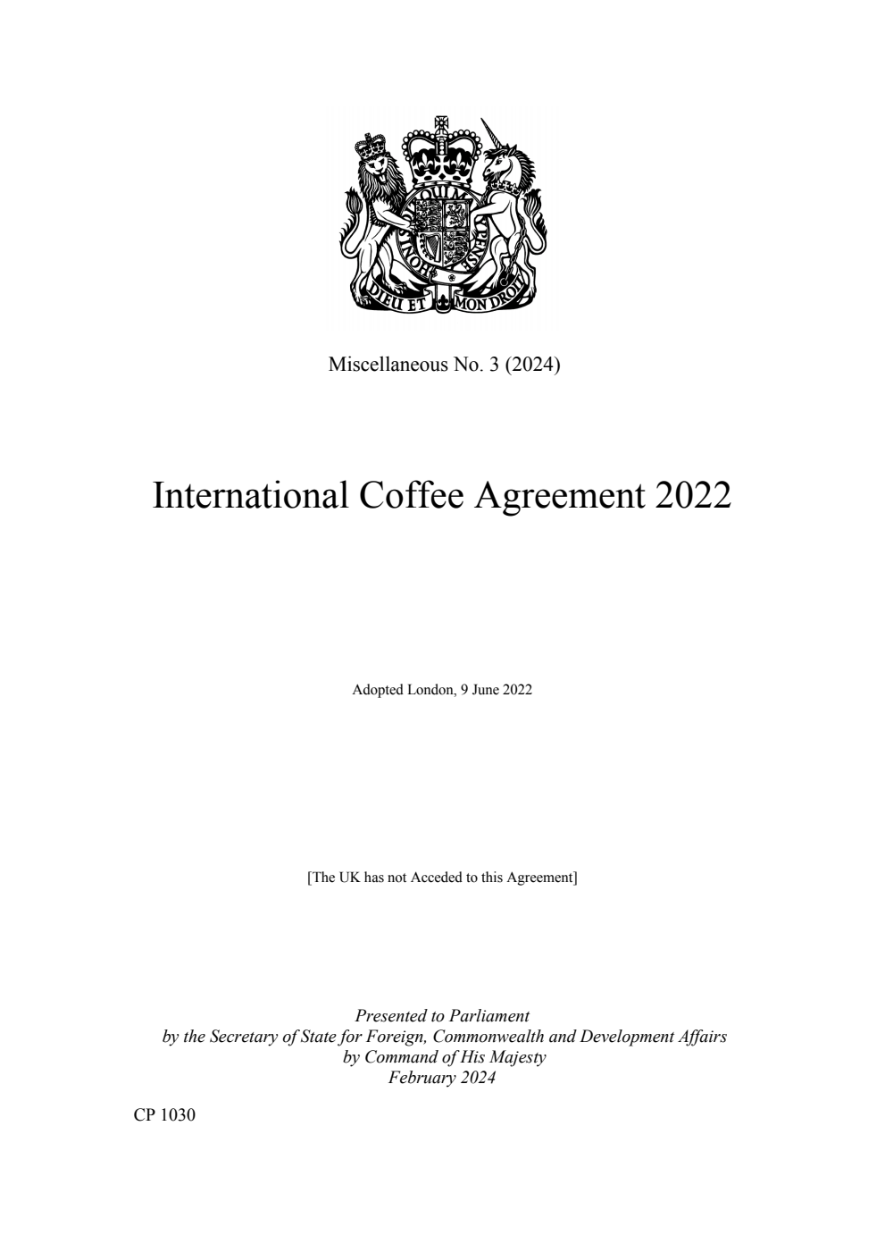 Miscellaneous No. 3 (2024) International Coffee Agreement 2022. Adopted London, 9 June 2022