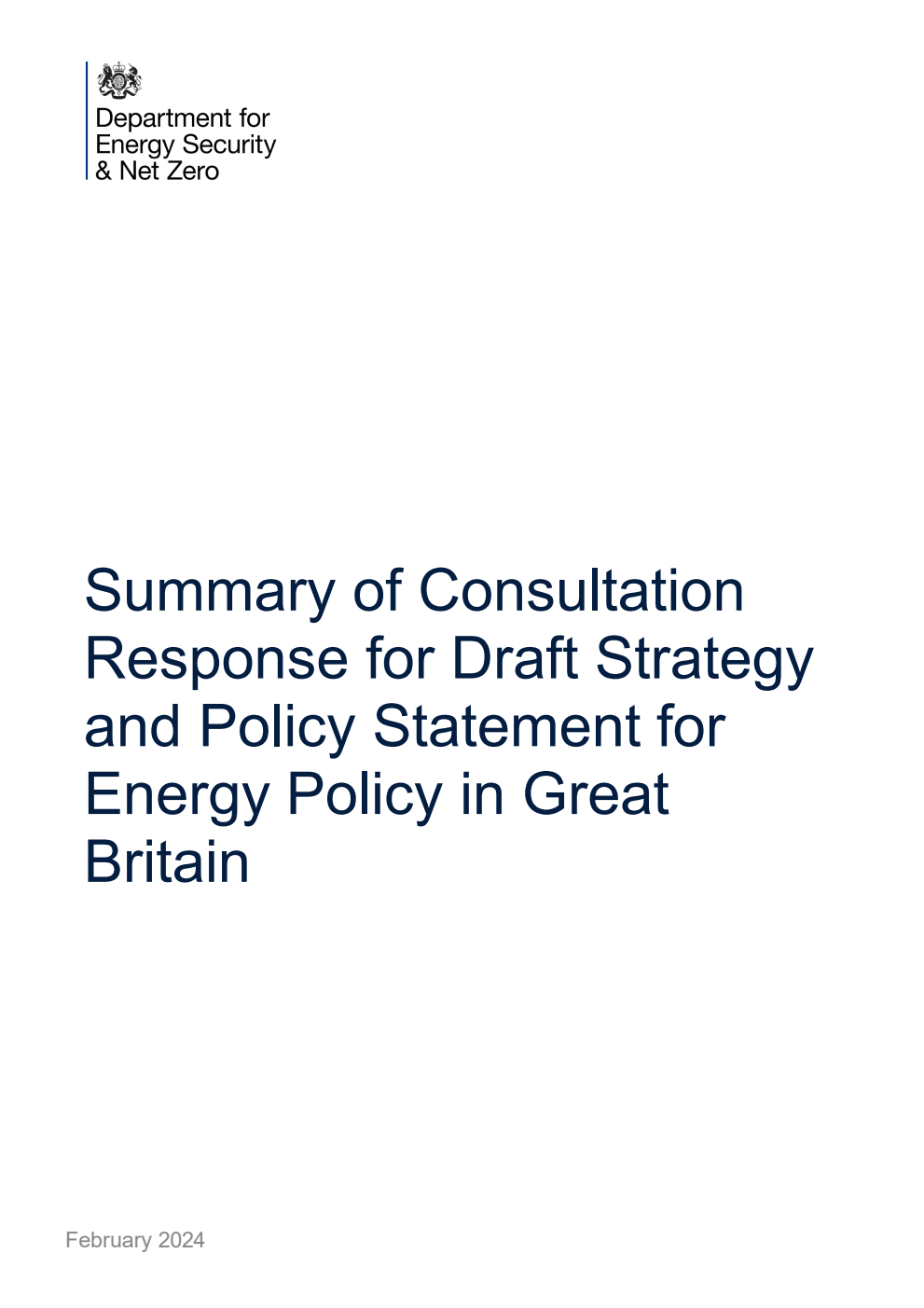 Summary of Consultation Response for Draft Strategy and Policy Statement for Energy Policy in Great Britain