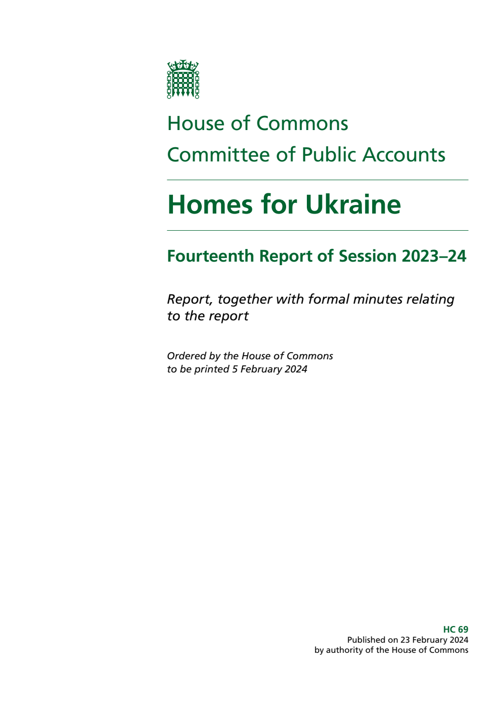 Public Accounts Committee 14th Report. Homes for Ukraine Volume 1. Report