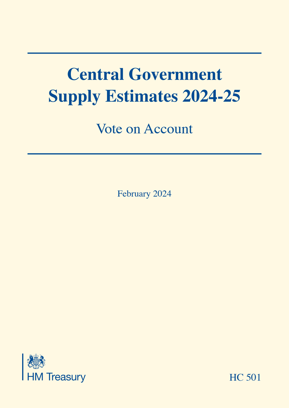 Central Government Supply Estimates 2024-25: Vote on Account for the year ending 31 March 2025