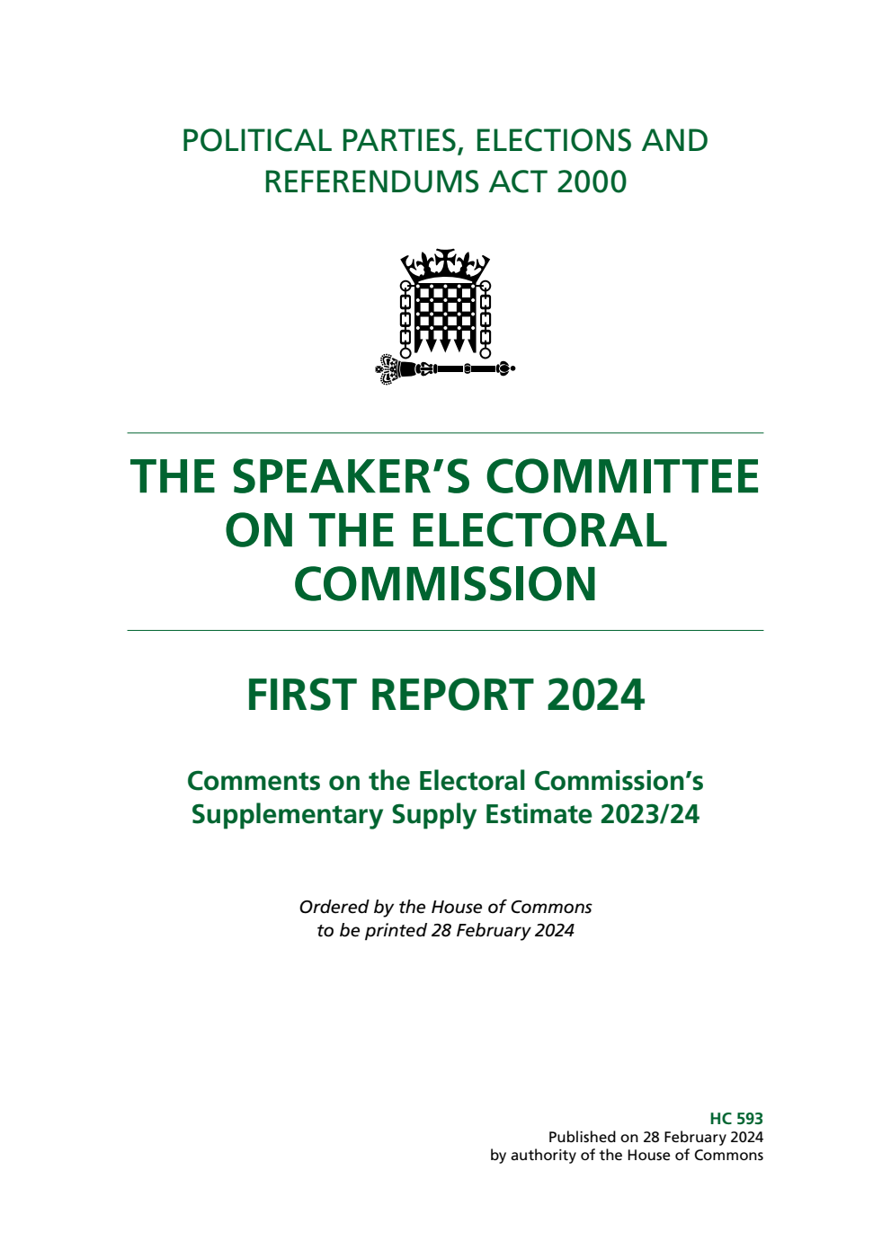The Speaker’s Committee on The Electoral Commission 1st Report 2024. Comments on the Electoral Commission’s Supplementary Supply Estimate 2023/24