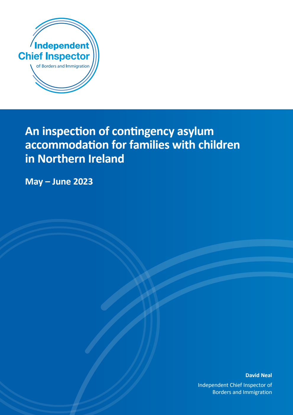 An inspection of contingency asylum accommodation for families with children in Northern Ireland May – June 2023