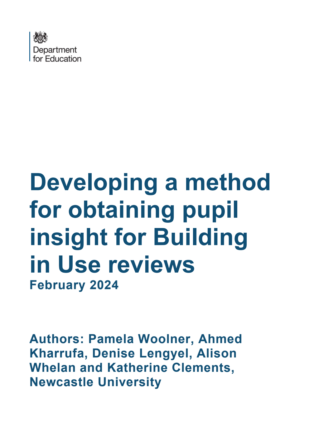 DFE-RR1405 Developing a method for obtaining pupil insight for Building in Use reviews. February 2024