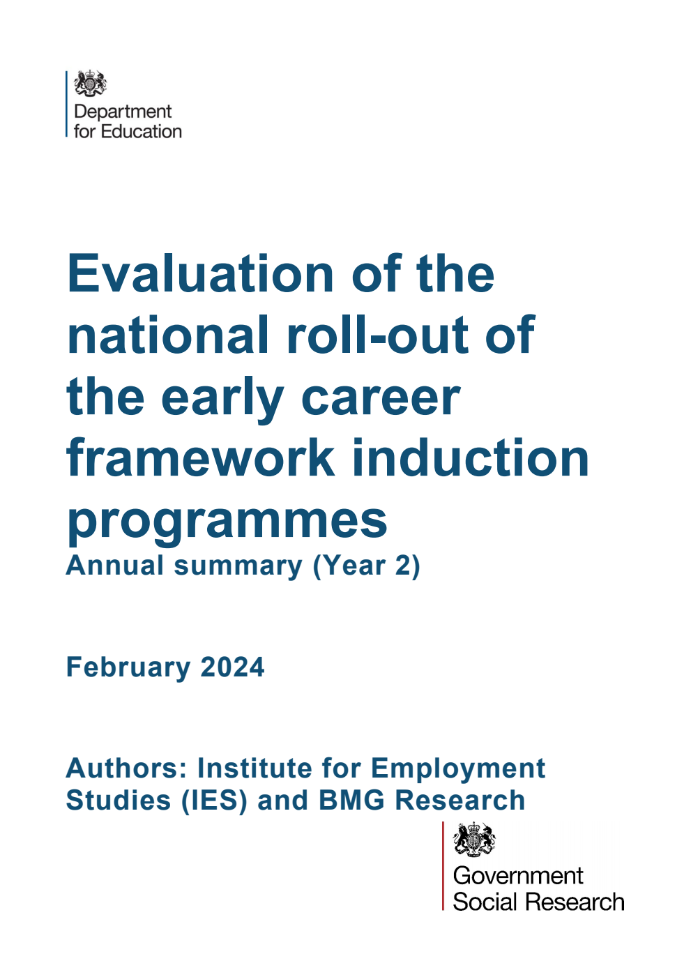 DFE-RR1409 Evaluation of the national roll-out of the early career framework induction programmes: Annual summary (Year 2). February 2024