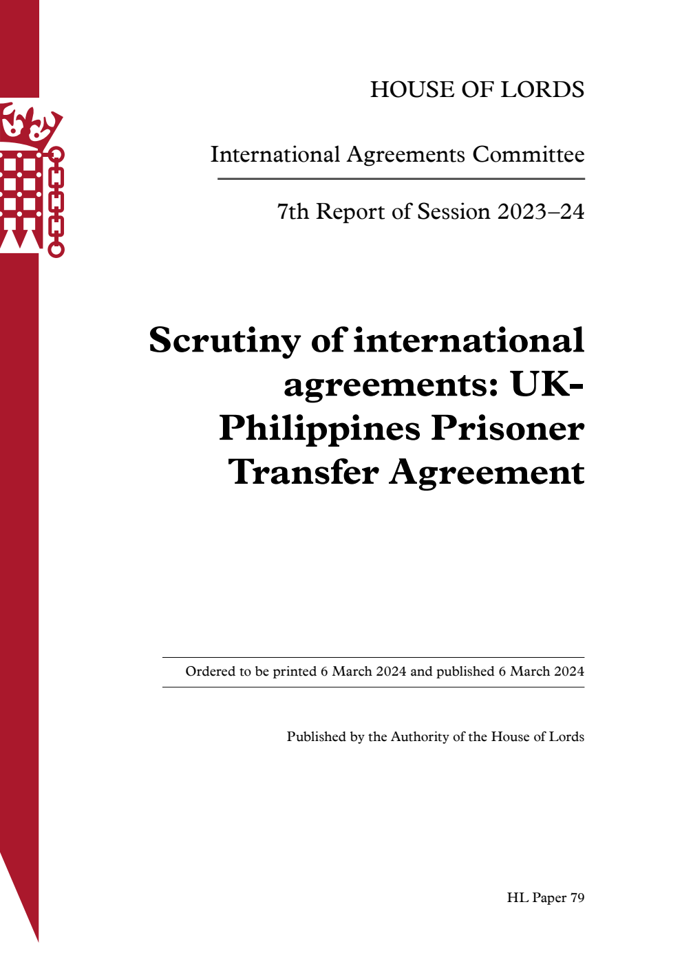 International Agreements Committee 7th Report. Scrutiny of international agreements: UK-Philippines Prisoner Transfer Agreement