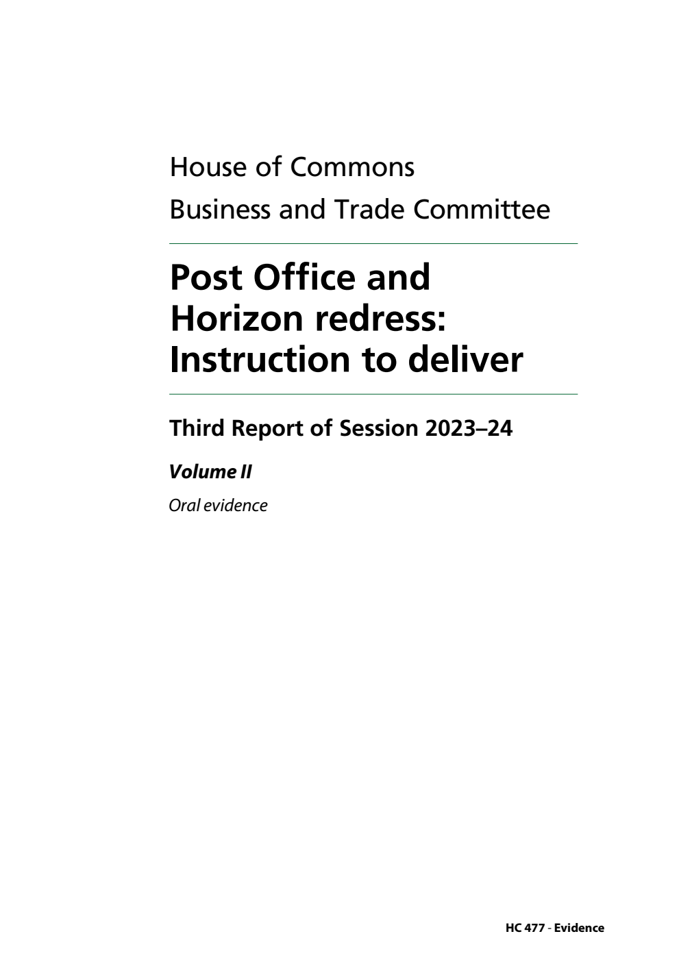 Business and Trade Committee 3rd Report. Post Office and Horizon redress: Instruction to deliver Volume 2. Oral evidence