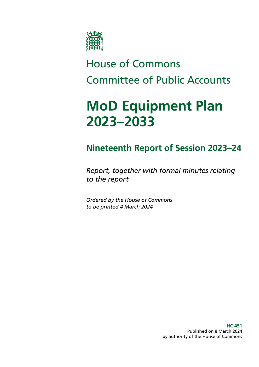 Public Accounts Committee 19th Report. MoD Equipment Plan 2023–2033 Volume 1. Report