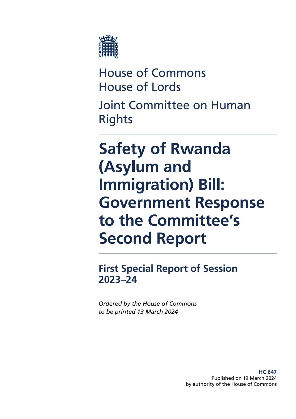 Human Rights Joint Committee 1st Special Report. Safety of Rwanda (Asylum and Immigration) Bill: Government Response to the Committee’s Second Report