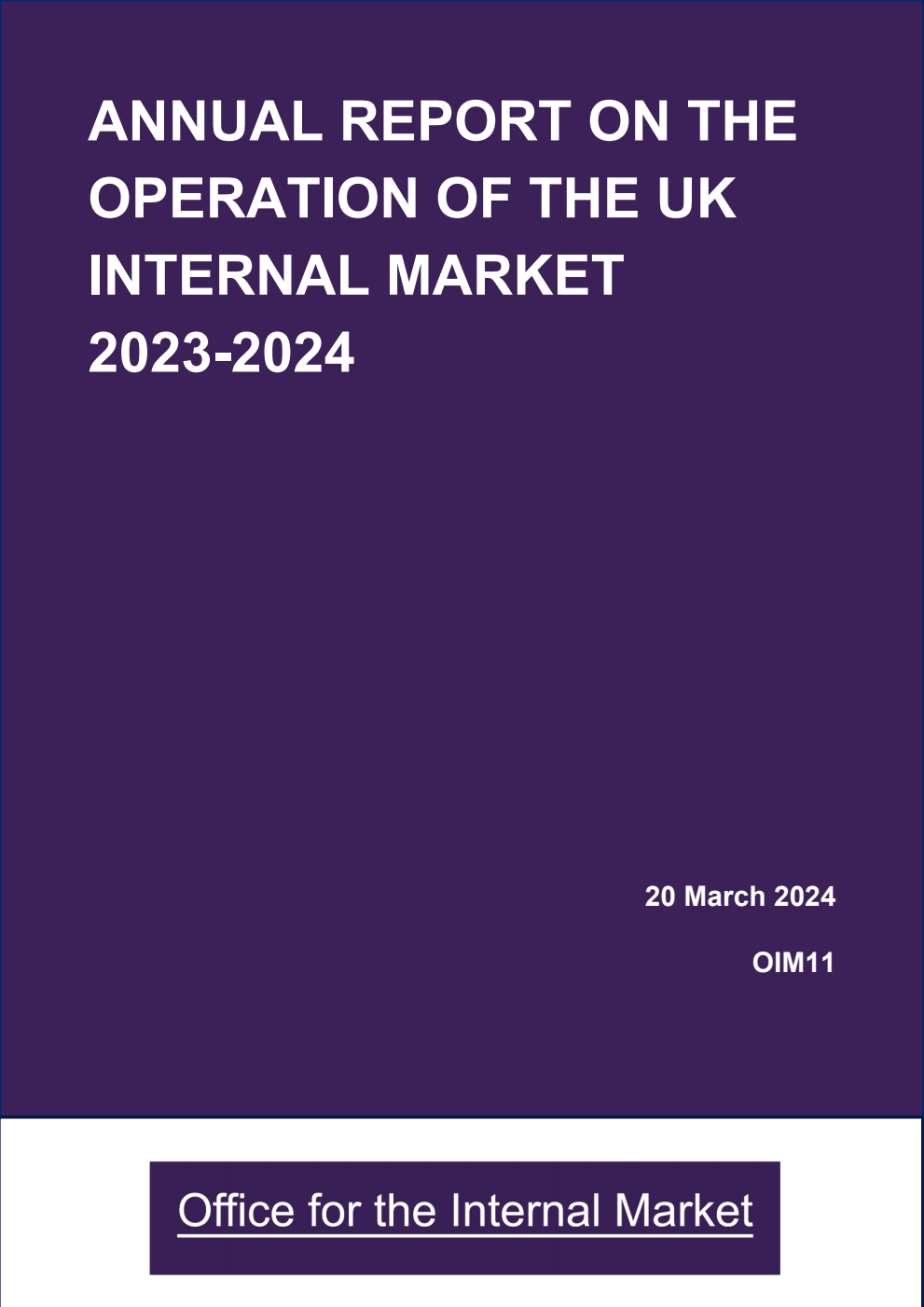 Annual Report on the operation of the UK Internal Market 2023-24