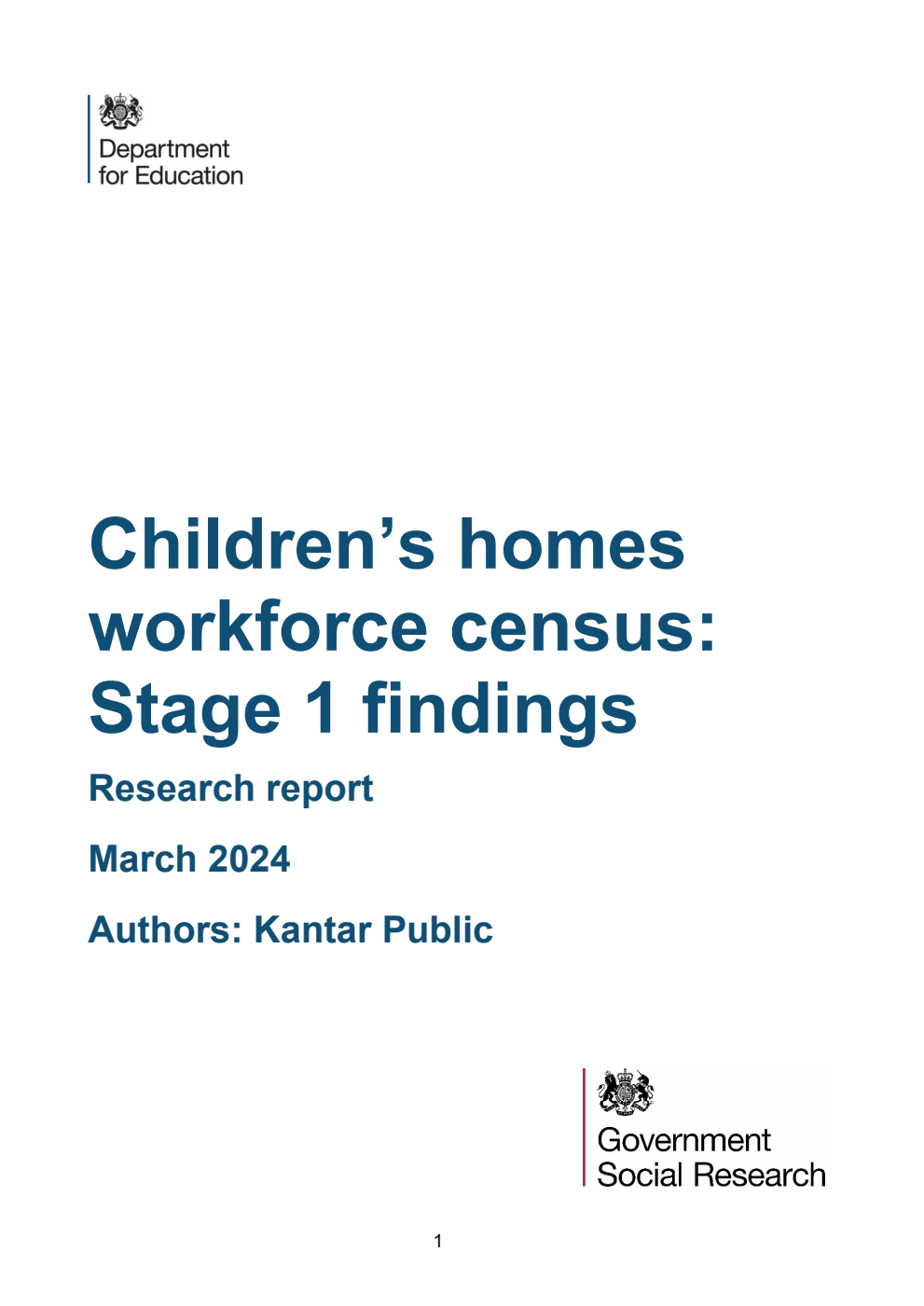 DFE-RR1411 Children’s homes workforce census: Stage 1 findings. Research report. March 2024