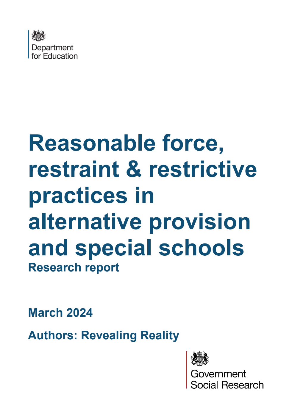 DFE-RR1414 Reasonable force, restraint & restrictive practices in alternative provision and special schools. Research report. March 2024
