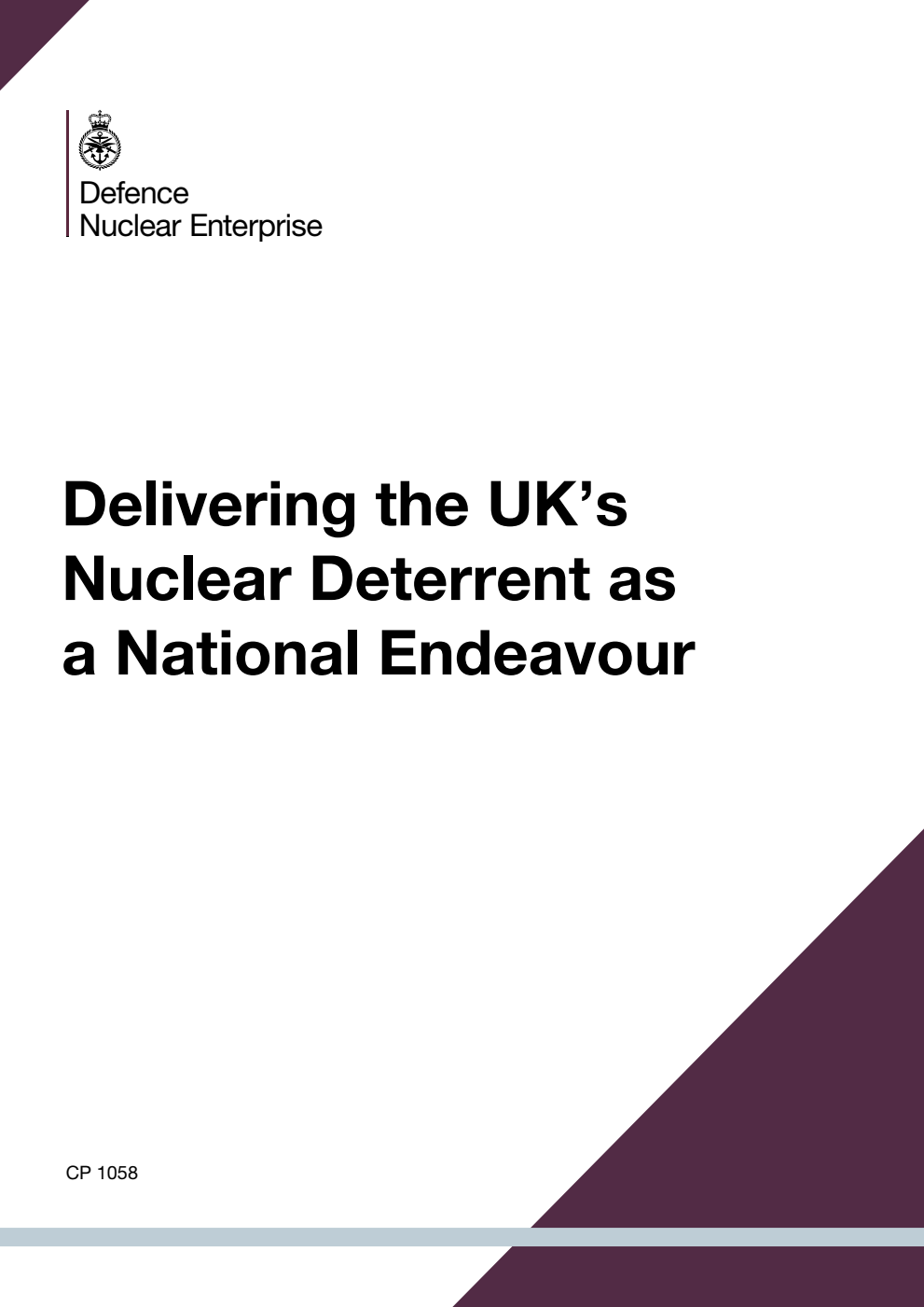 Delivering the UK’s Nuclear Deterrent as a National Endeavour