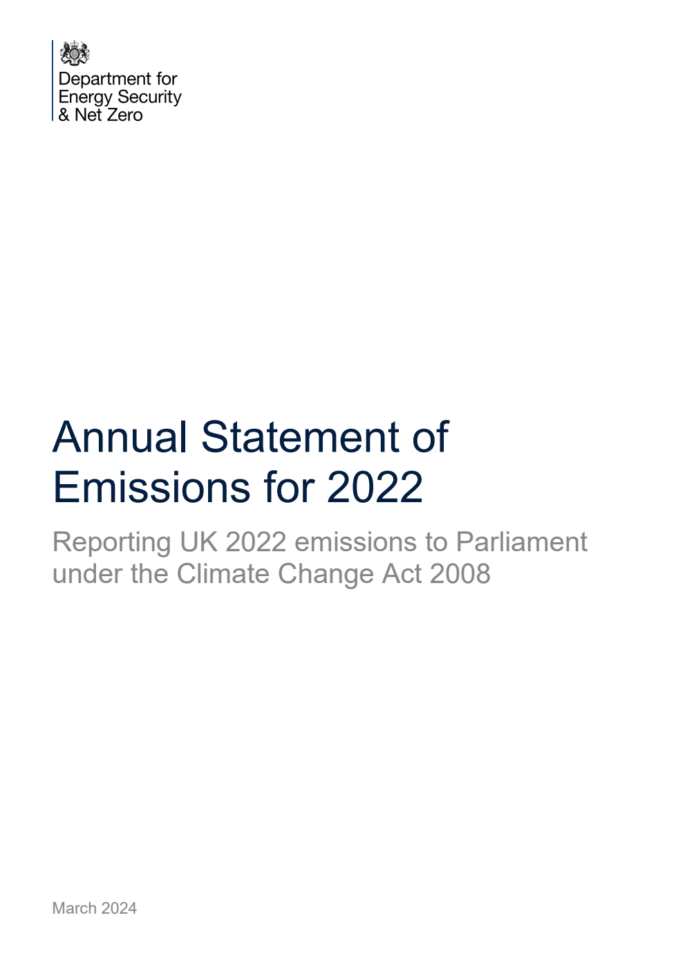 Annual Statement of Emissions for 2022. Reporting UK 2022 emissions to Parliament under the Climate Change Act 2008
