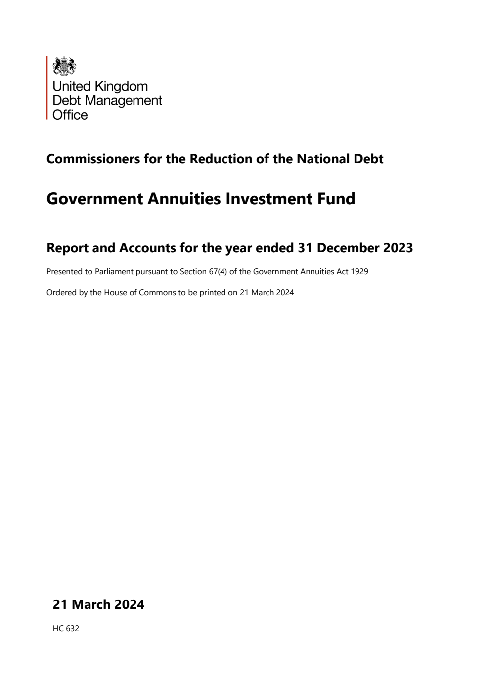 Commissioners for the Reduction of the National Debt. Government Annuities Investment Fund. Report and Accounts for the year ended 31 December 2023