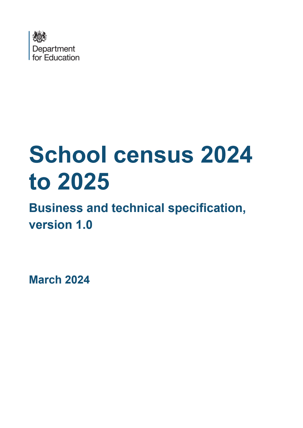School census 2024 to 2025. Business and technical specification, version 1.0. March 2024