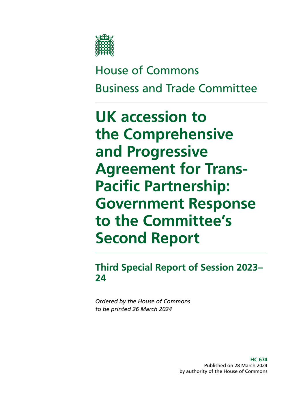 Business and Trade Committee 3rd Special Report. UK accession to the Comprehensive and Progressive Agreement for Trans-Pacific Partnership: Government Response to the Committee’s Second Report