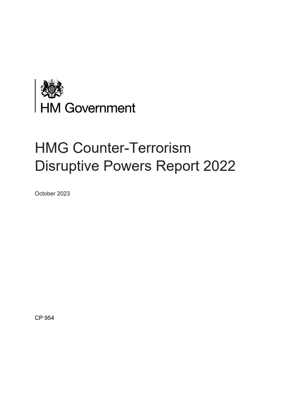 HMG Counter-Terrorism Disruptive Powers Report 2022. Updated, March 2024