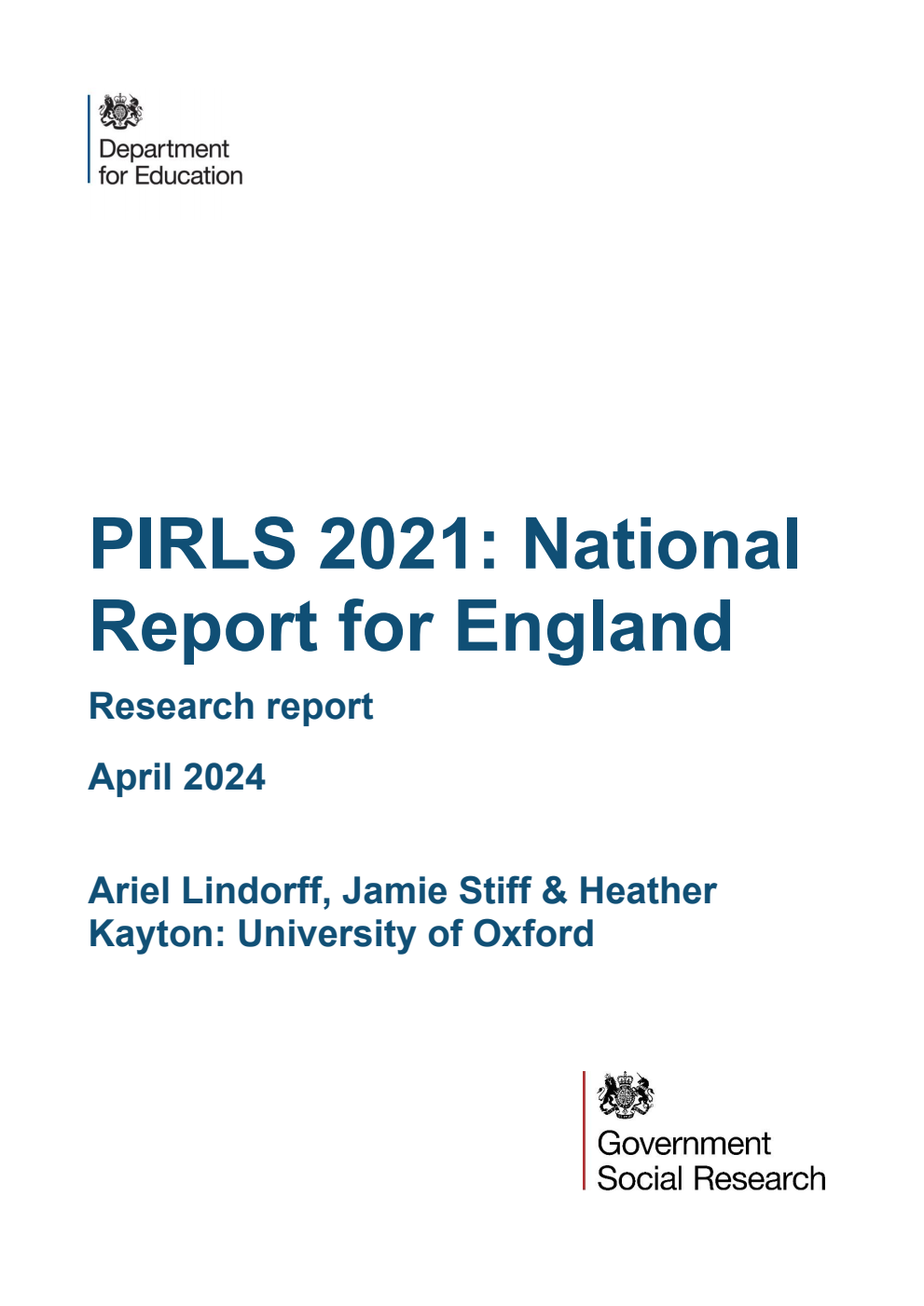 DFE-RR1353 PIRLS 2021: National Report for England. Research report. Updated, April 2024