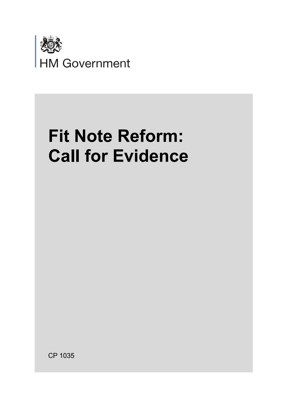 Fit Note Reform: Call for Evidence