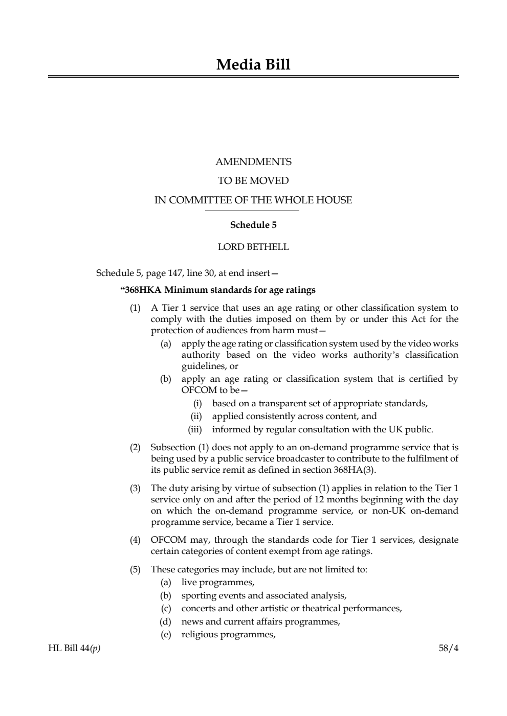 Media Bill Amendments to be moved in Committee of the Whole House