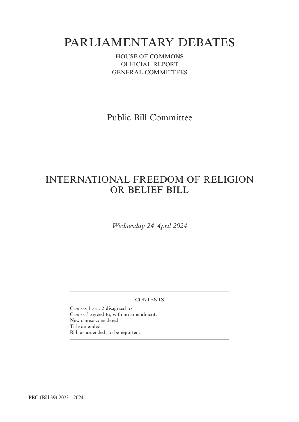 International Freedom of Religion or Belief Public Bill Committee 1st Sitting 24th April 2024